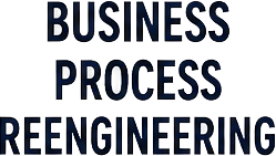 Business Process Reengineering